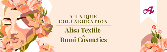 Alisa Textile x Rumi Cosmetics: Experience the beauty of sustainability and clean living with a special collaboration